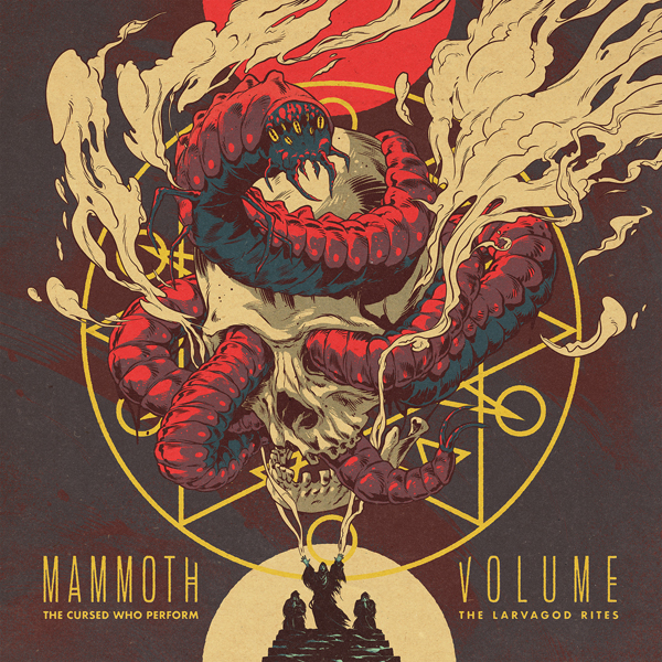Mammoth Volume – THE CURSED WHO PERFORM THE LARVAGOD RITES Vinyl LP