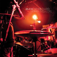 Man Overboard – THE HUMAN HIGHLIGHT REEL CD