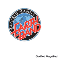 Manfred Mann’s Earth Band – GLORIFIED MAGNIFIED CD