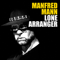 Manfred Mann – LONE ARRANGER CD
