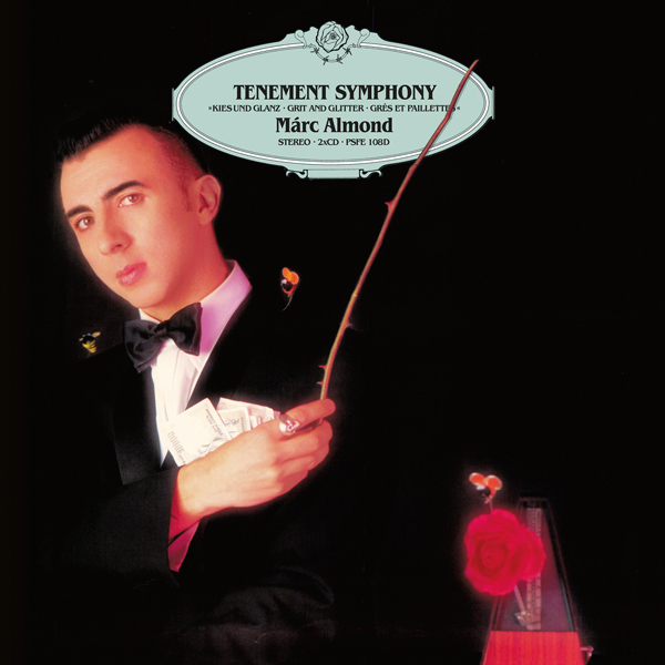MARC ALMOND – TENEMENT SYMPHONY (2CD EXPANDED EDITION) Compact Disc Double