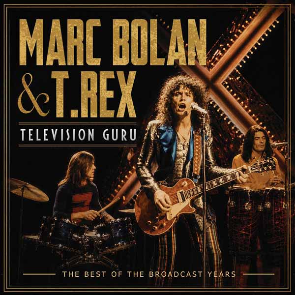 MARC BOLAN & T.REX – TELEVISION GURU CD