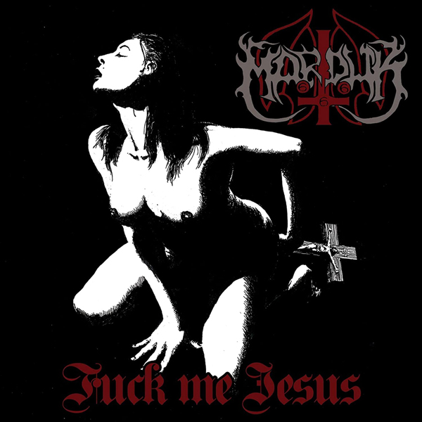Marduk – FUCK ME JESUS (RE-ISSUE) Vinyl LP