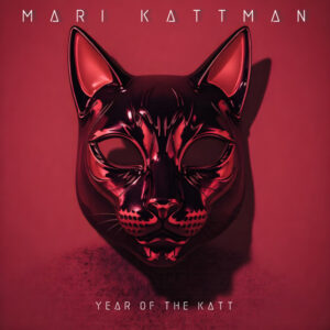 Mari Kattman - YEAR OF THE KATT [LIMITED EDITION] Vinyl LP