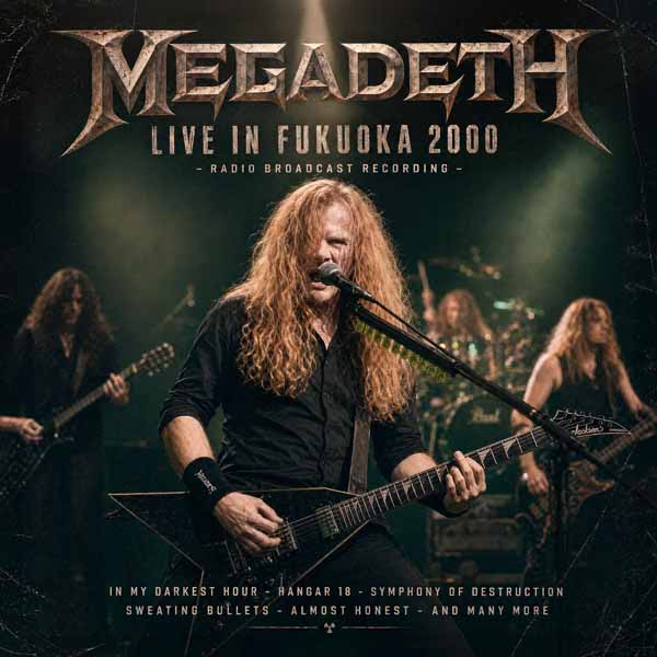 Megadeth – LIVE IN FUKUOKA 2000 (2CD) Compact Disc Double