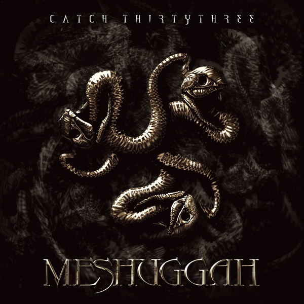 Meshuggah – CATCH THIRTY THREE CD