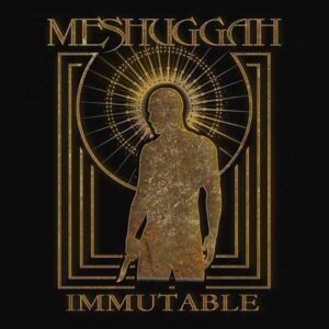 Meshuggah - IMMUTABLE - THE INDELIBLE EDITION (REMASTERED) Compact Disc Digi