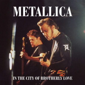Metallica - IN THE CITY OF BROTHERLY LOVE (RED VINYL 2LP) Vinyl Double Album