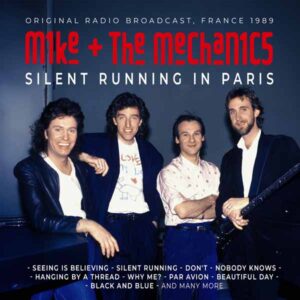 Mike + The Mechanics - SILENT RUNNING IN PARIS CD
