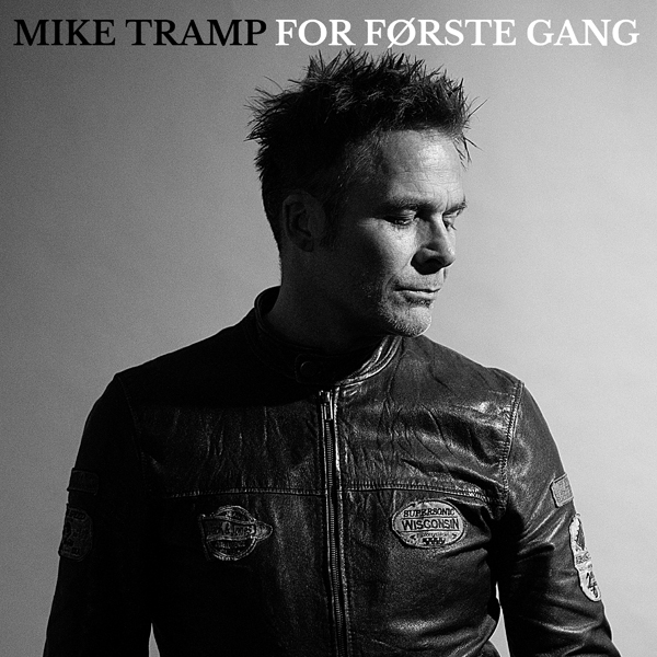 Mike Tramp – FOR FØRSTE GANG (CRYSTAL) Vinyl LP