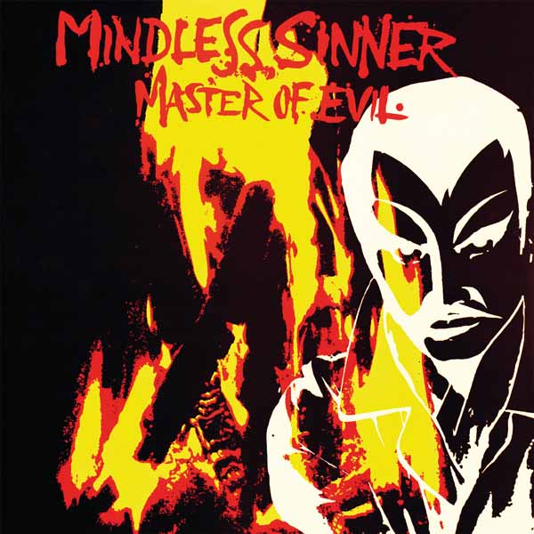Mindless Sinner – MASTER OF EVIL CD