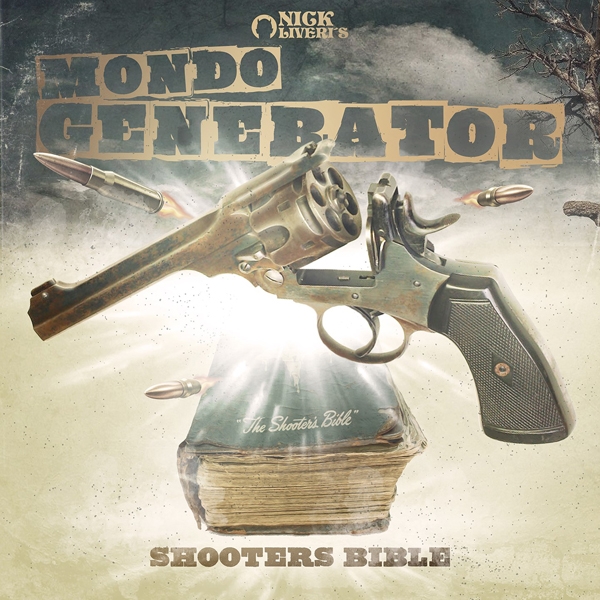 Mondo Generator – SHOOTERS BIBLE Compact Disc Digi