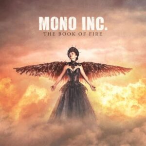 Mono Inc. - THE BOOK OF FIRE (CD+DVD) Compact Disc Double