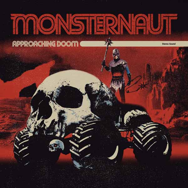 Monsternaut – APPROACHING DOOM Compact Disc Digi