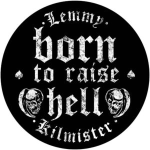 Lemmy Born to Raise Hell Back Patch
