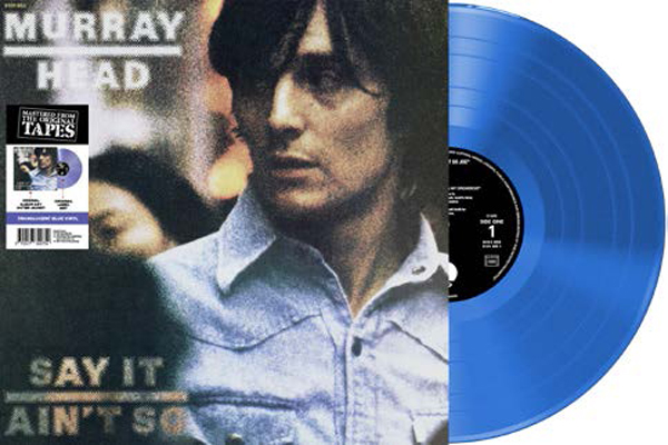 Murray Head – SAY IT AIN’T SO (TRANSLUCENT BLUE) Vinyl LP