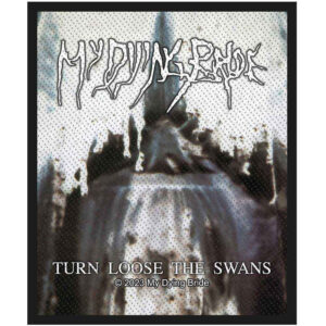 My Dying Bride Turn Loose The Swans Patch