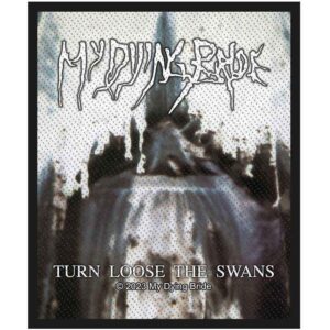 My Dying Bride Turn Loose The Swans Patch