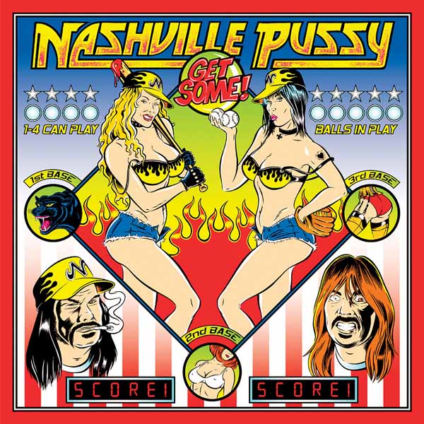 Nashville Pussy – GET SOME Vinyl LP