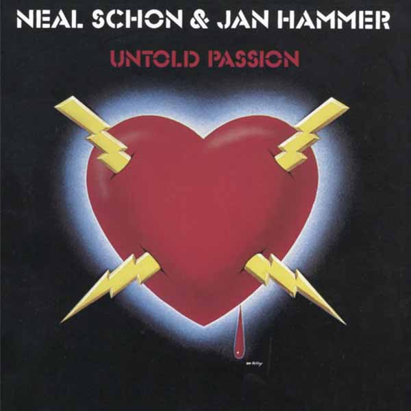 Neal Schon & Jan Hammer – UNTOLD PASSION CD