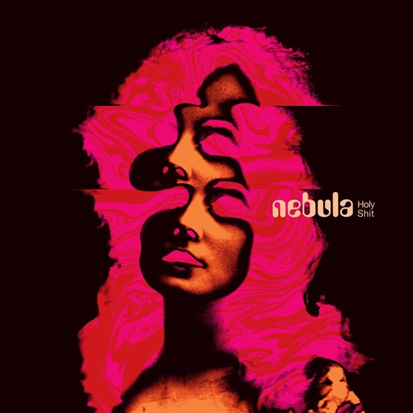 Nebula – HOLY SHIT Compact Disc Digi