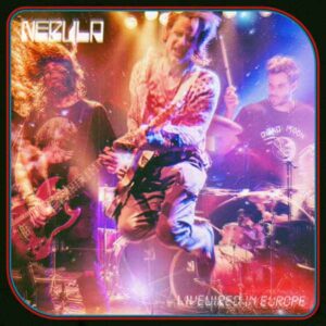Nebula - LIVEWIRED IN EUROPE (BLUE VINYL) Vinyl LP