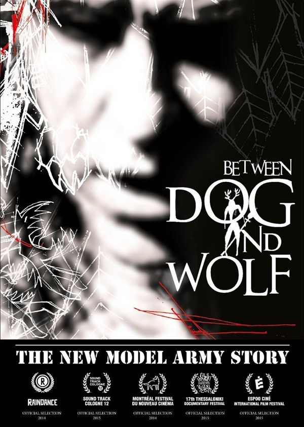 New Model Army – BETWEEN DOG AND WOLF – THE NEW MODEL ARMY STORY Blu-ray