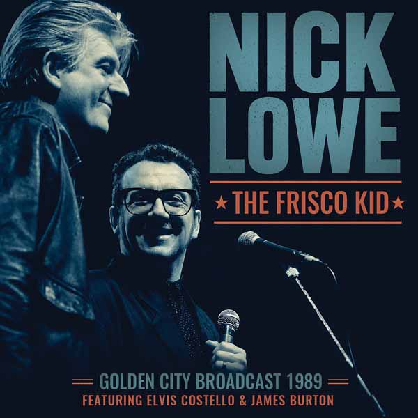 Nick Lowe – THE FRISCO KID CD