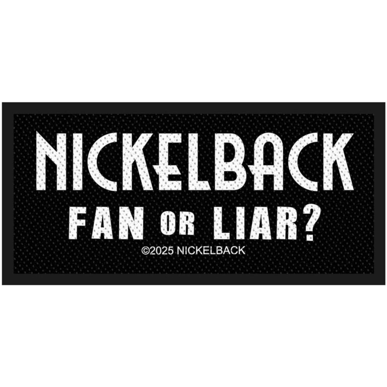 Nickelback Standard Fan Or Liar Woven Patch