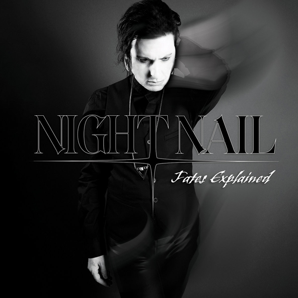 Night Nail – FATES EXPLAINED CD