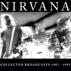 Nirvana - COLLECTED BROADCASTS 1987-1993 (5CD) Compact Disc - 5 CD Box Set