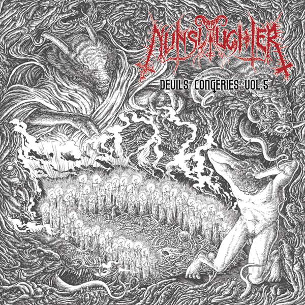 Nunslaughter – DEVILS CONGERIES – VOL. 5 (TRIPLE CD W/ DVD) Compact Disc – 4 CD Box Set