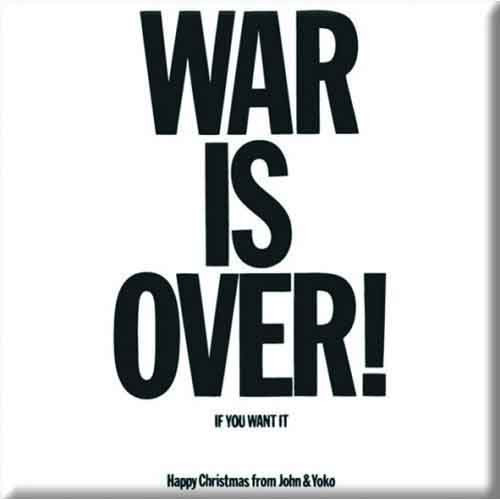 John Lennon War is Over Fridge Magnet