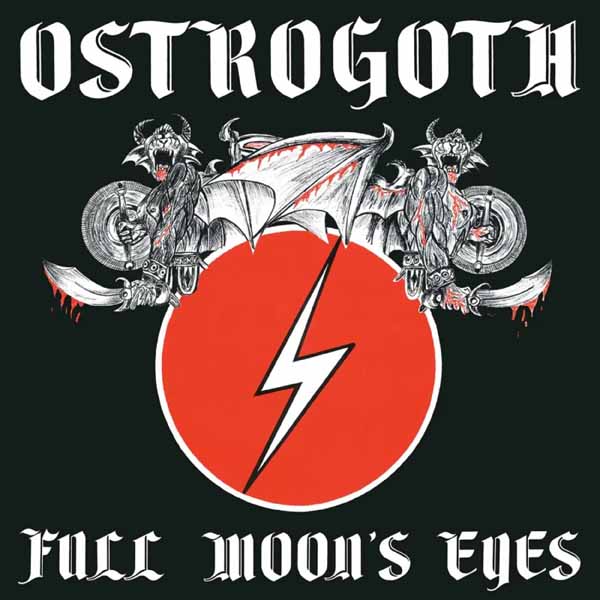 Ostrogoth – FULL MOON’S EYES (SLIPCASE) CD