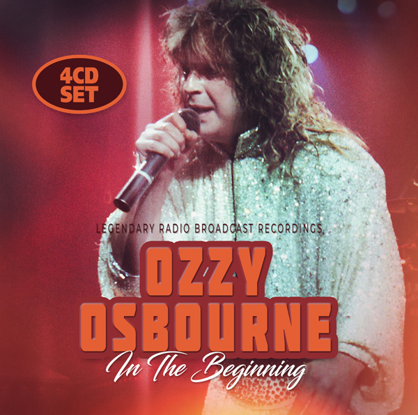 Ozzy Osbourne – IN THE BEGINNING (4-CD SET) Compact Disc – 4 CD Box Set