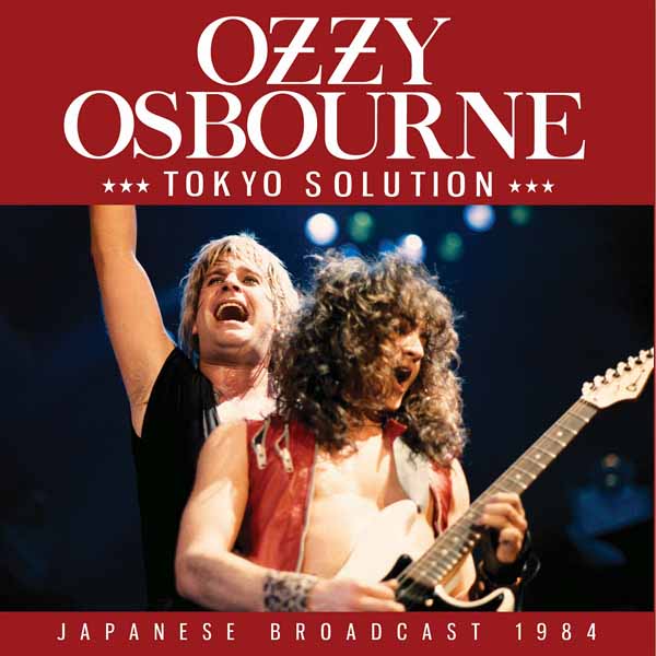 Ozzy Osbourne – TOKYO SOLUTION CD