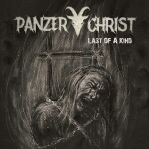 Panzerchrist - LAST OF A KIND CD