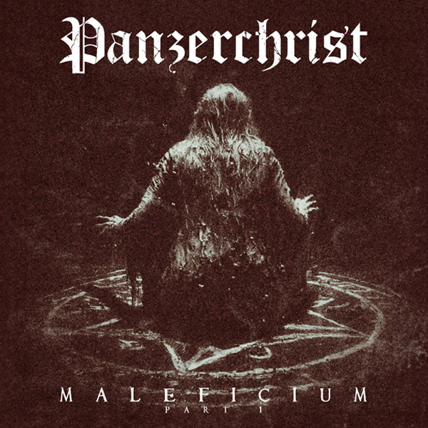 Panzerchrist – MALEFICIUM PART I (BLACK VINYL) Vinyl LP
