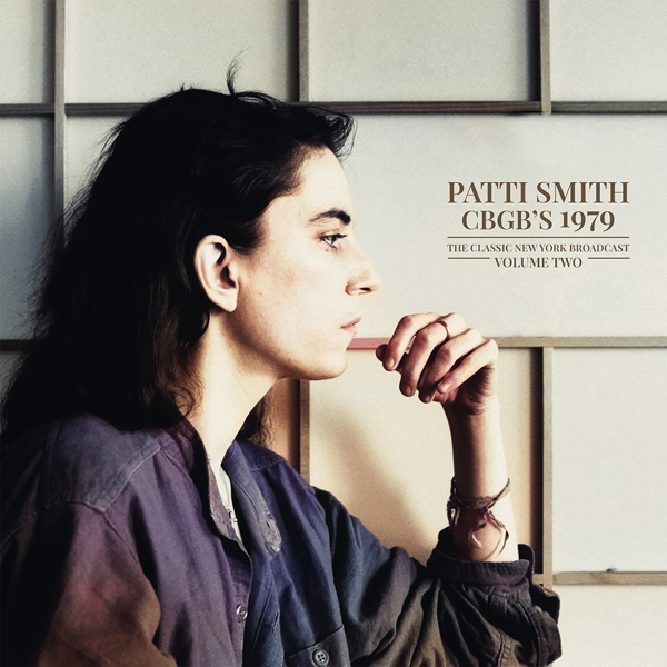 Patti Smith – CBGB’S 1979 VOL.2 (2LP) Vinyl Double Album