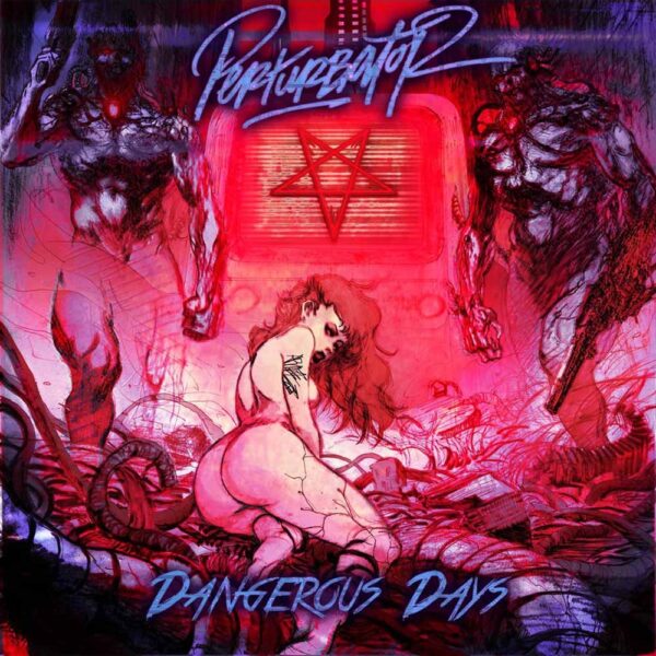 Perturbator - DANGEROUS DAYS Vinyl Double Album