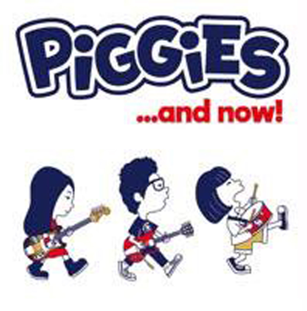 Piggies – ….AND NOW! CD