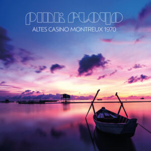 Pink Floyd - ALTES CASINO - MONTREUX 1970 (2CD) Compact Disc Double