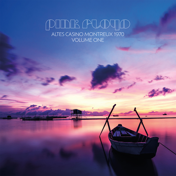 Pink Floyd – ALTES CASINO MONTREUX 1970  VOL. 1 (2LP) Vinyl Double Album