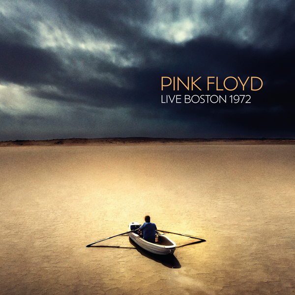 Pink Floyd – LIVE BOSTON 1972 (2CD) Compact Disc Double