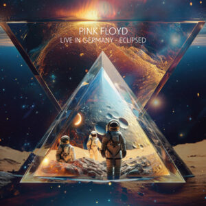 Pink Floyd - LIVE IN GERMANY – ECLIPSED (2CD) Compact Disc Double