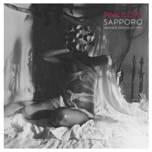 Pink Floyd - SAPPORO (CLEAR VINYL 2LP) Vinyl Double Album