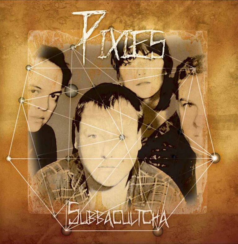 Pixies – SUBBACULTCHA CD