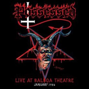 Possessed - LIVE AT BALBOA THEATRE, JANUARY 1986 CD