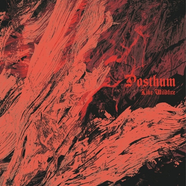 Posthum – LIKE WILDFIRE Vinyl LP