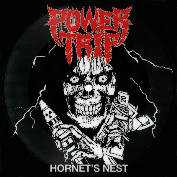Power Trip – HORNET’S NEST (FLEXI DISC) 7″ Vinyl